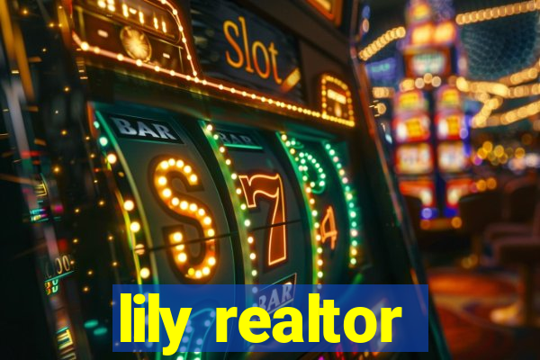 lily realtor